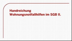 Vorschaubild Vorschaubild 3: Handreichung Wohnungsnothilfen im SGB II