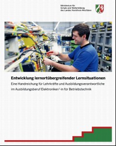 Vorschaubild 1: Entwicklung lernortübergreifender Lernsituationen:  Elektronik für Betriebstechnik