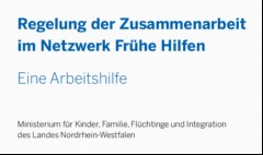 Vorschaubild Vorschaubild 2: Regelung der Zusammenarbeit im Netzwerk Frühe Hilfen