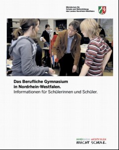 Vorschaubild 1: Das Berufliche Gymnasium in Nordrhein-Westfalen. Informationen für Schülerinnen und Schüler.